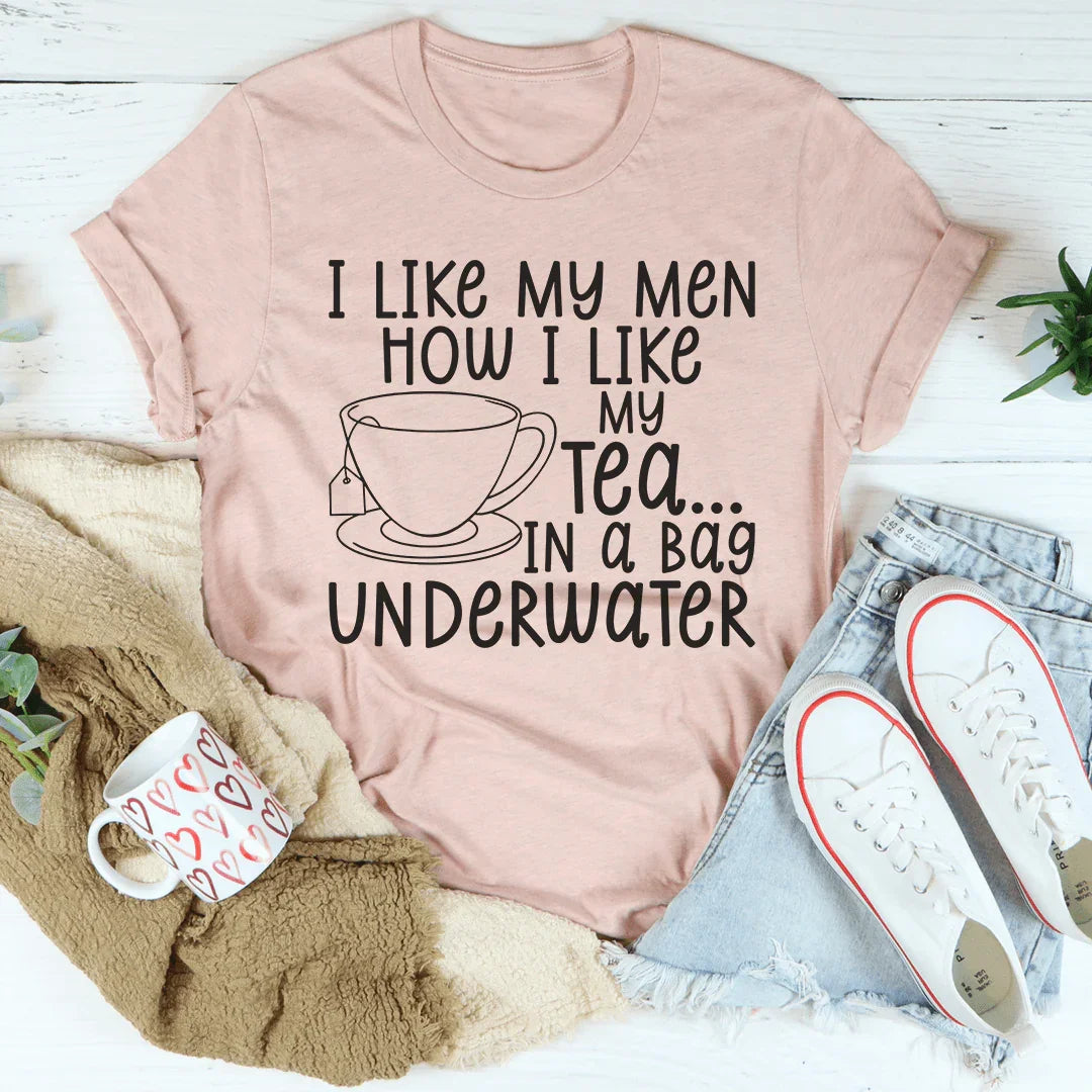 Me gusta mi hombre como me gusta mi té