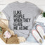 T-shirt 'J'aime les gens quand ils me laissent tranquille'