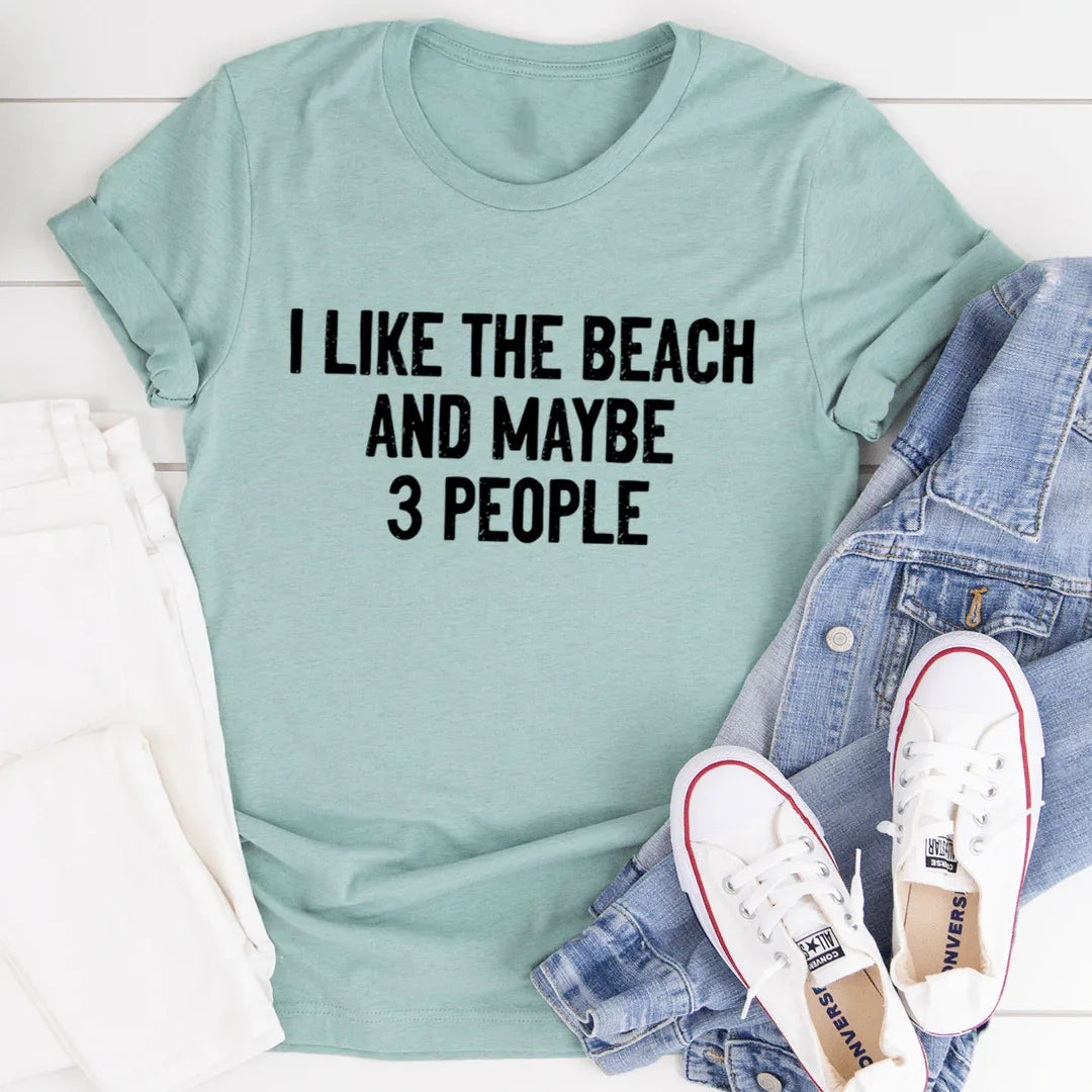 I Like The Beach And Maybe 3 People Tee - Korvel