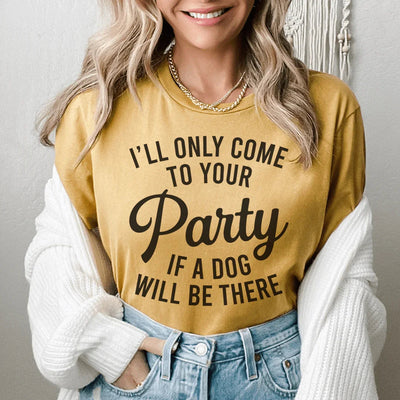 Solo iré a tu fiesta si hay un perro.