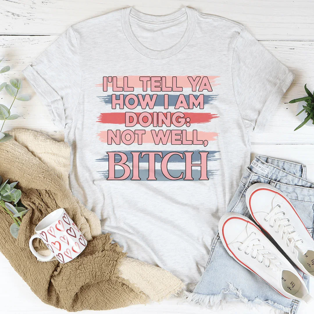Te diré cómo me va: camiseta no muy bien