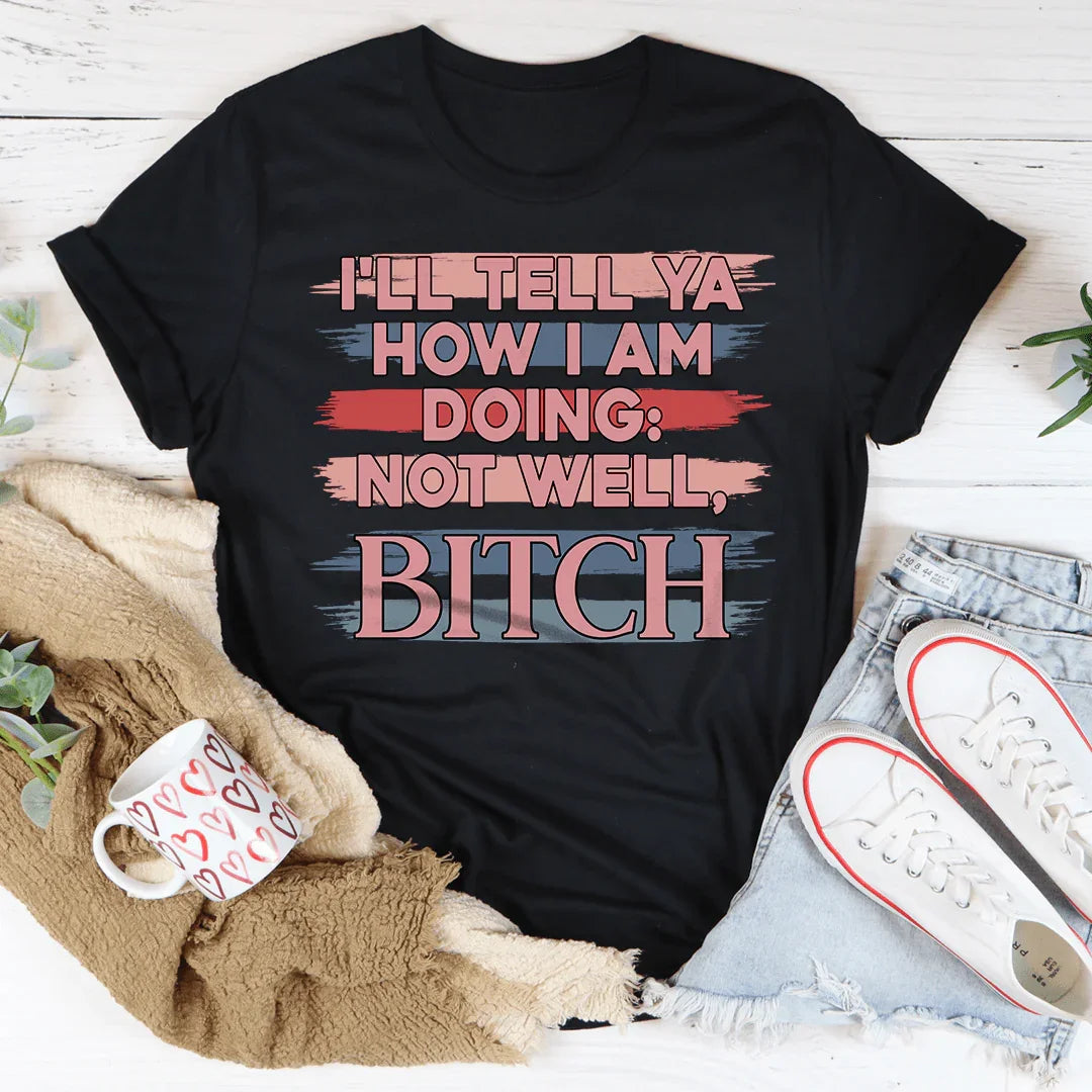 Te diré cómo me va: camiseta no muy bien