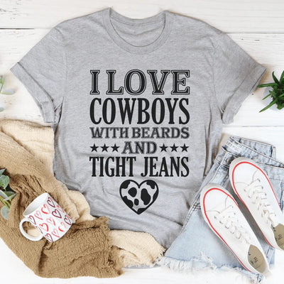 Camiseta "Me encantan los vaqueros con barba y jeans ajustados"