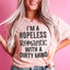 Camiseta "Soy un romántico empedernido con una mente sucia"