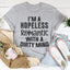 Camiseta "Soy un romántico empedernido con una mente sucia"