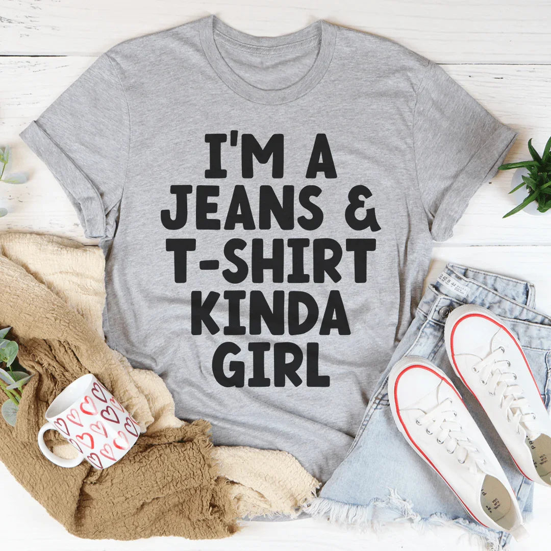 Soy una chica de jeans y camiseta