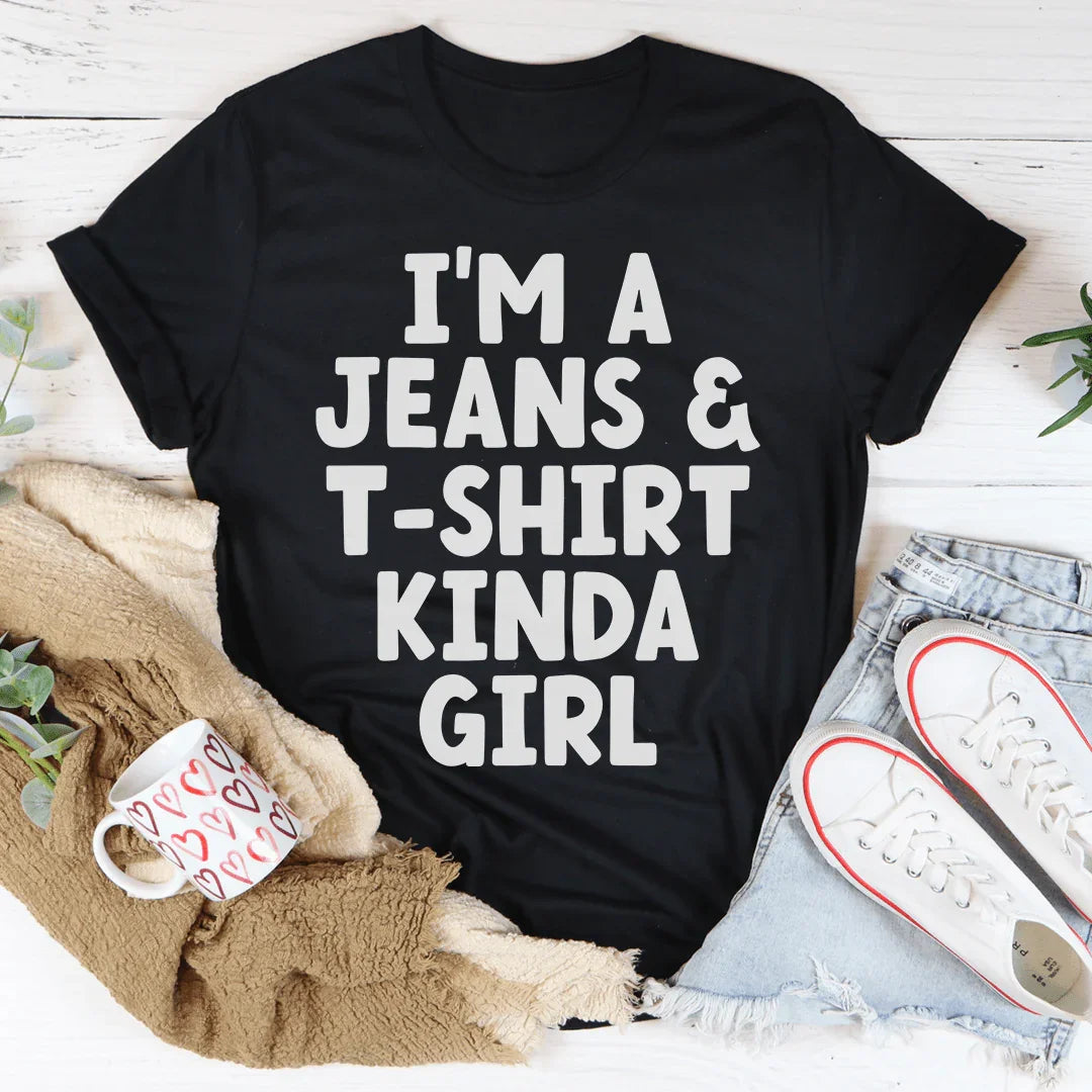 Soy una chica de jeans y camiseta