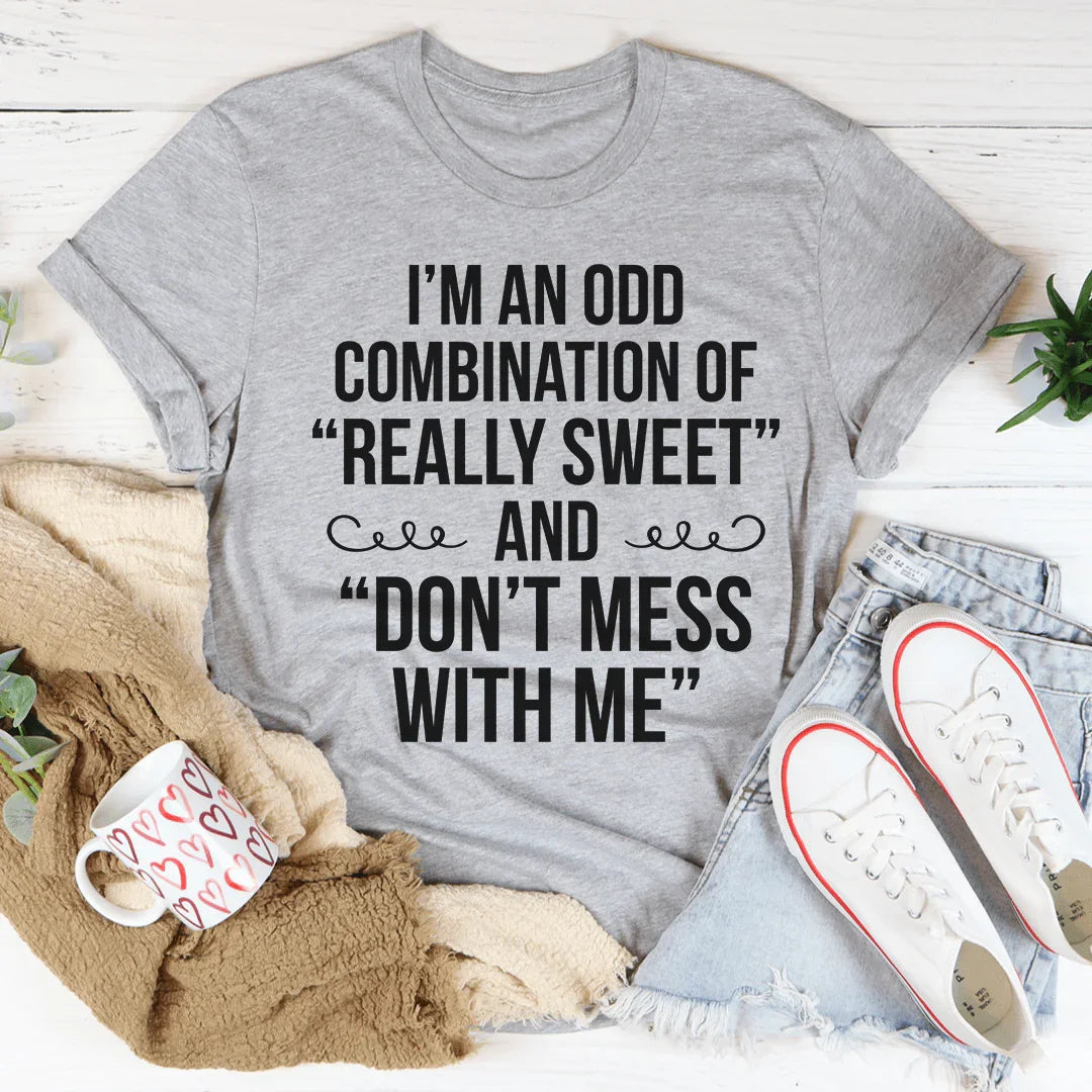 Je suis un T-shirt Combinaison Étrange