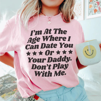 Camiseta "Estoy en esa edad"