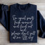 I'm Equal Part Sweatshirt