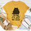 I’m Fine It's Just My Face Tee