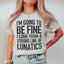 Strong Line of Lunatics Tee