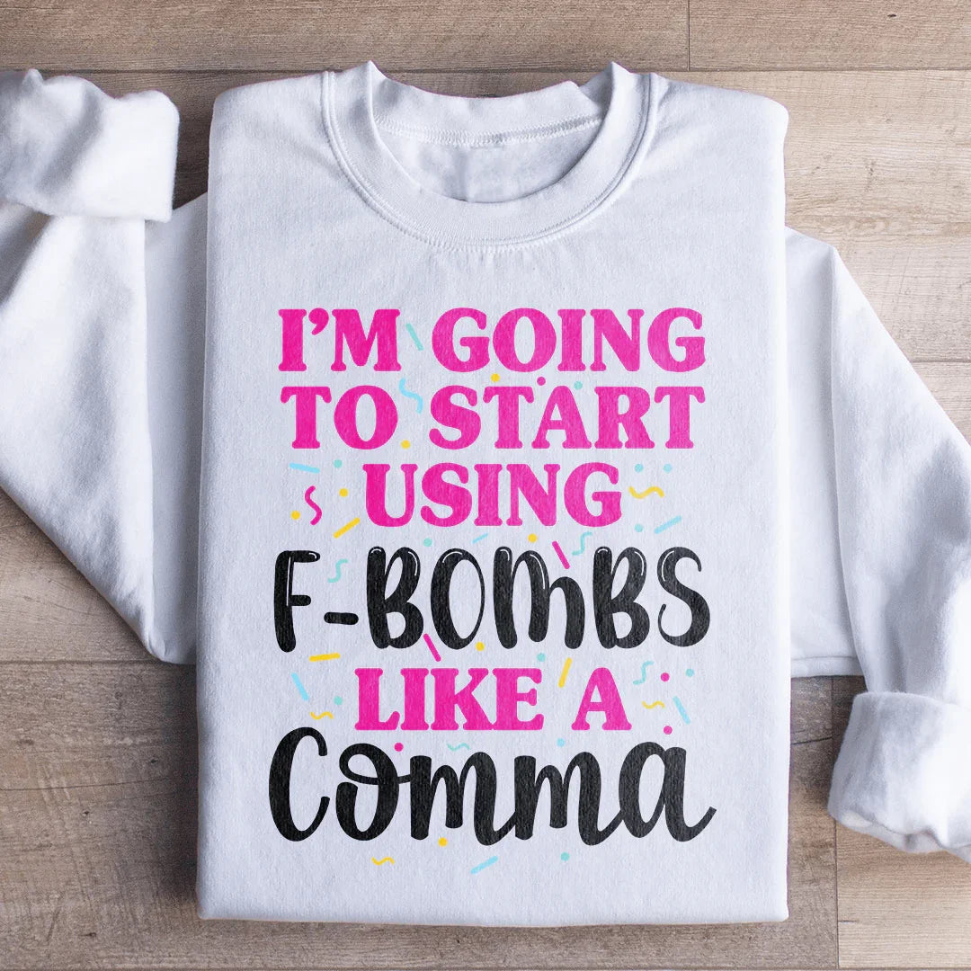 Voy a empezar a usar bombas F como una sudadera con coma