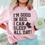 Soy bueno en la cama, puedo dormir todo el día.