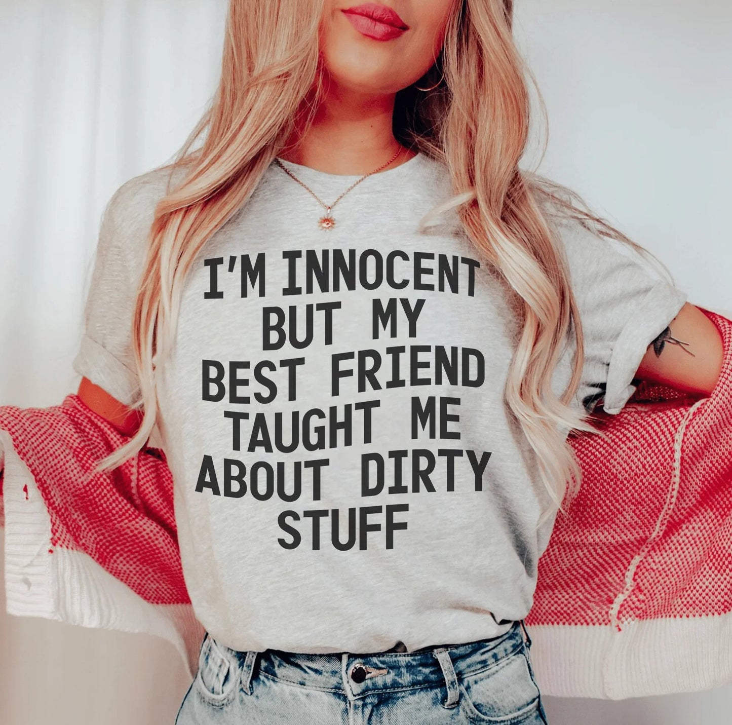 I'm Innocent But My Friend Taught Me Tee