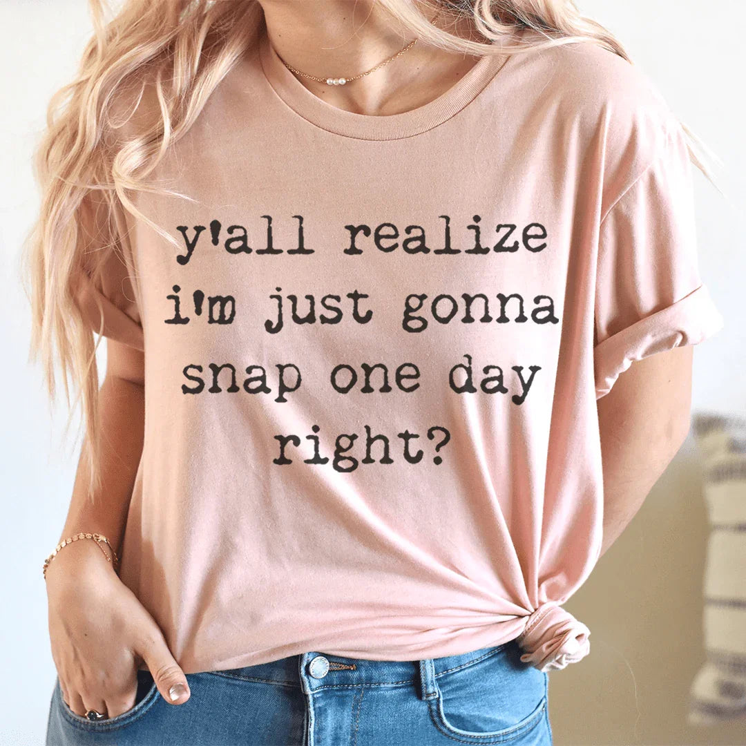 Camiseta "Solo voy a romper un día"