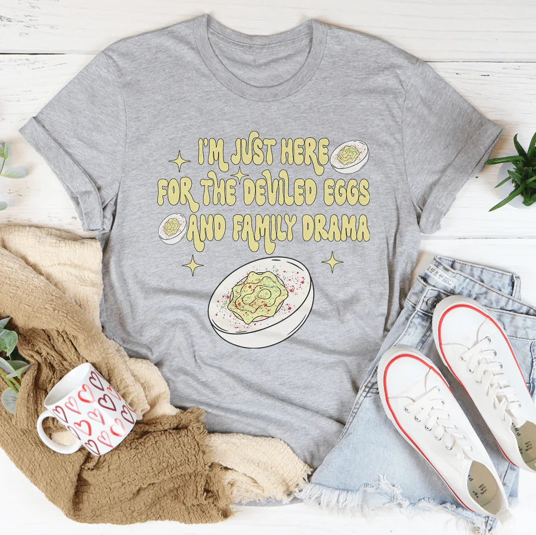 Deviled Eggs & Family Drama T-Shirt