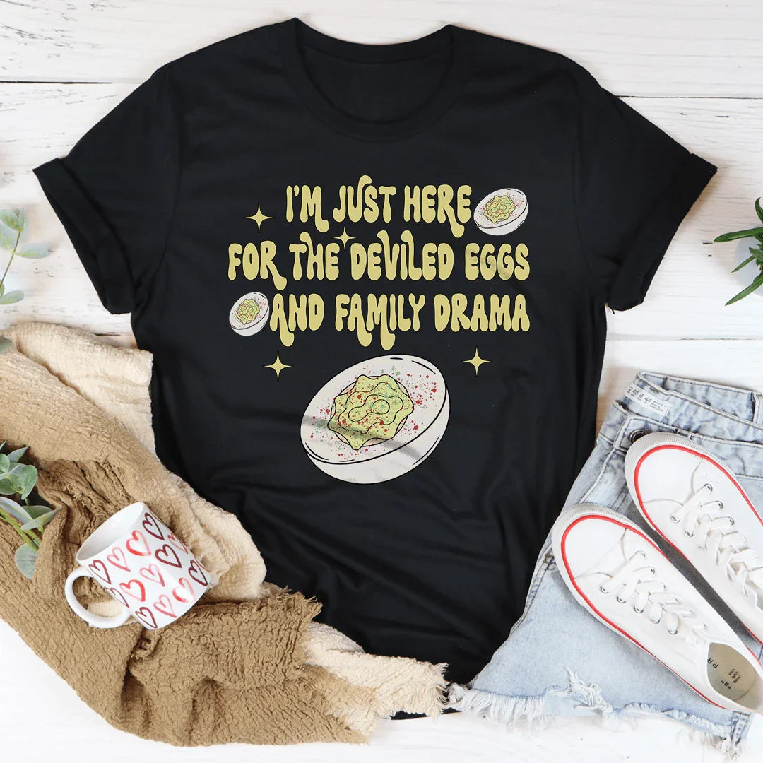 Deviled Eggs & Family Drama T-Shirt
