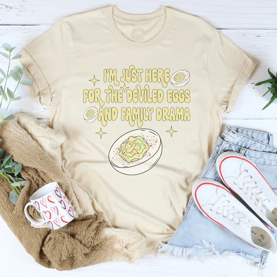 Deviled Eggs & Family Drama T-Shirt