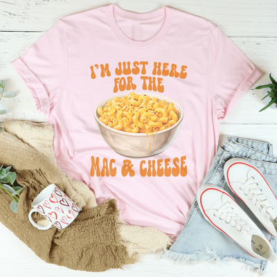Solo Estoy Aquí Por El Mac And Cheese Tee