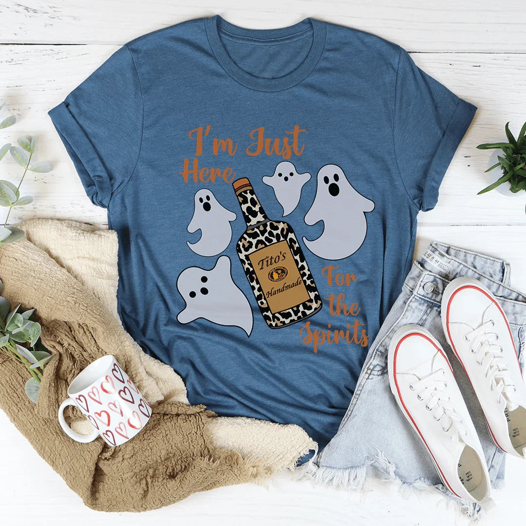 Camiseta "Solo estoy aquí por los espíritus"