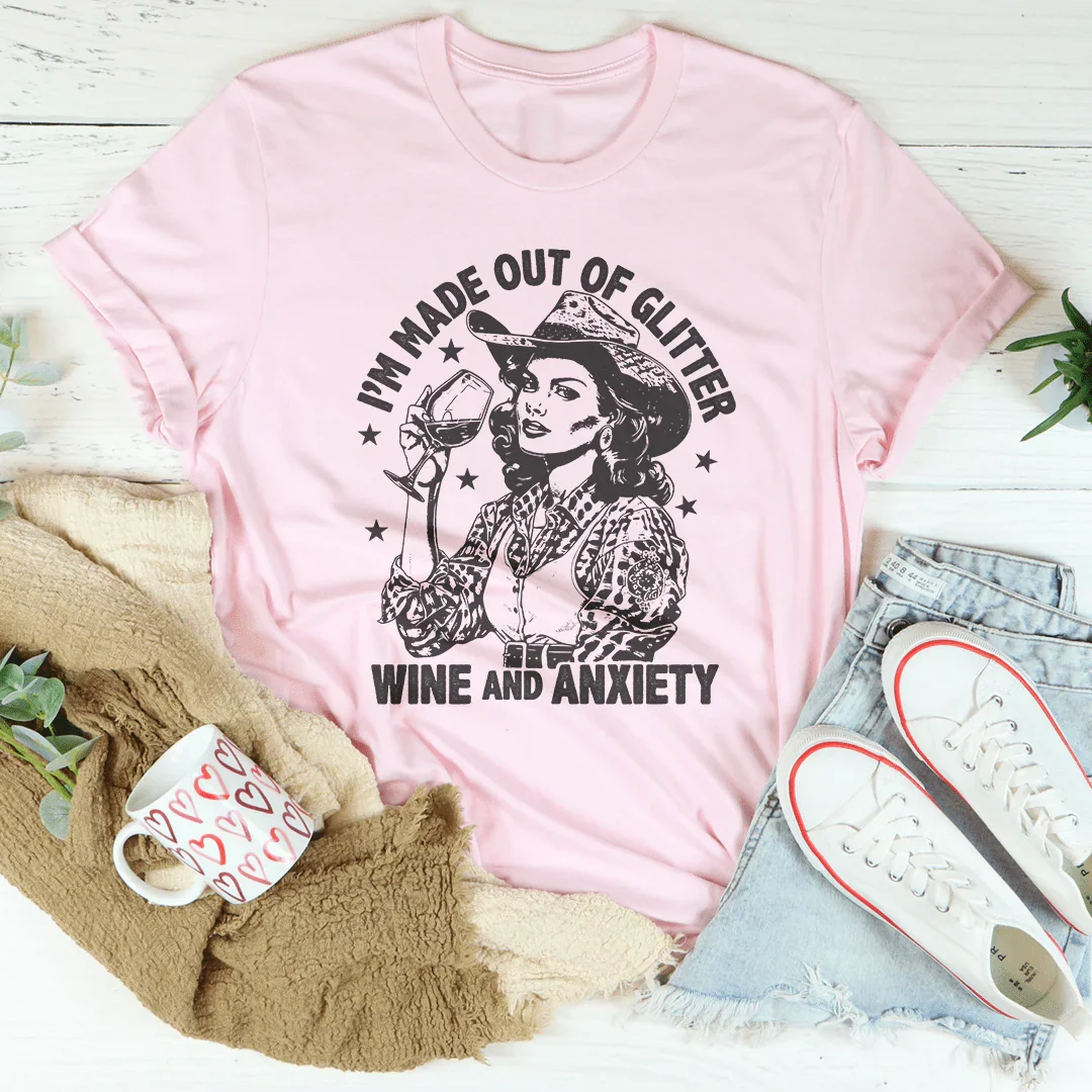 Glitter Wine and Anxiety T-Shirt