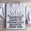 I'm Never Going To Financially Recover From This Sweatshirt