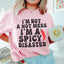 I'm Not A Hot Mess Tee - Korvel