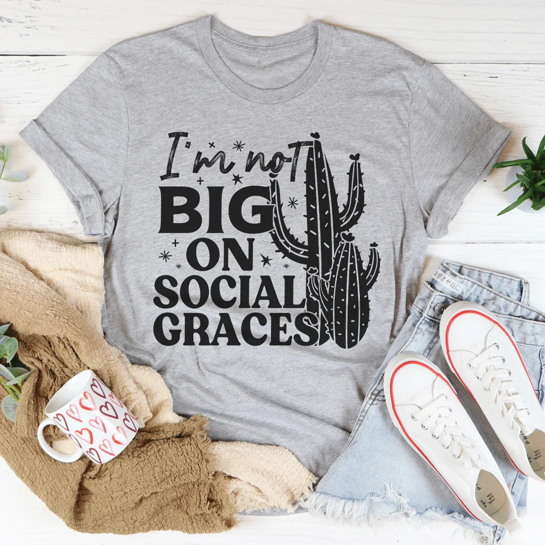 Camiseta No soy muy apegada a las gracias sociales