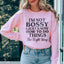 Sudadera "No soy mandona, solo sé cómo hacer las cosas bien"