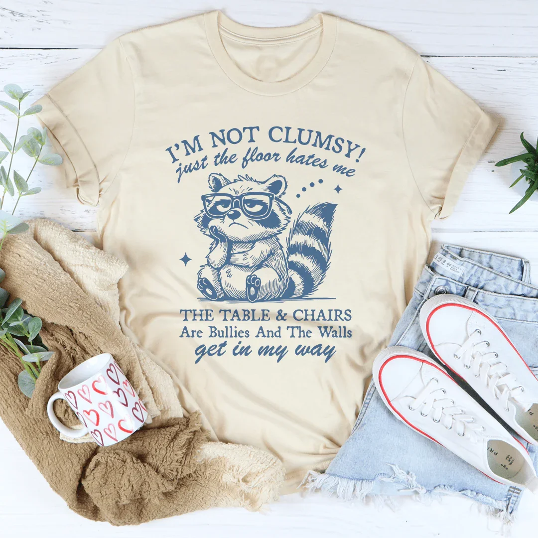No Soy Torpe, Solo El Suelo Me Odia Camiseta