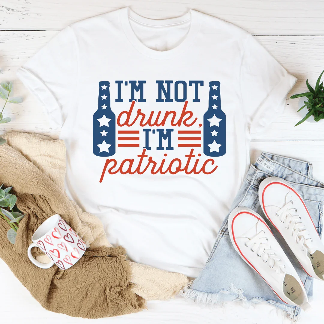 Camiseta No estoy borracho, soy patriótico