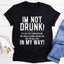 I'm Not Drunk Tee - Witty & Comfortable T-Shirt - Korvel