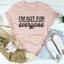 Camiseta No soy para todos