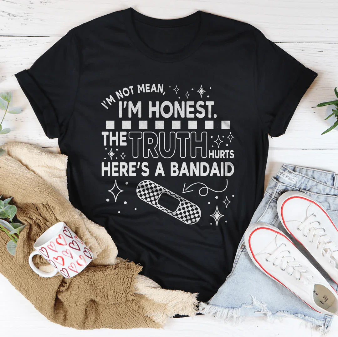I'm Not Mean I'm Honest Women's T-Shirt