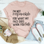 I’m Not Responsible For What My Face Does T-Shirt