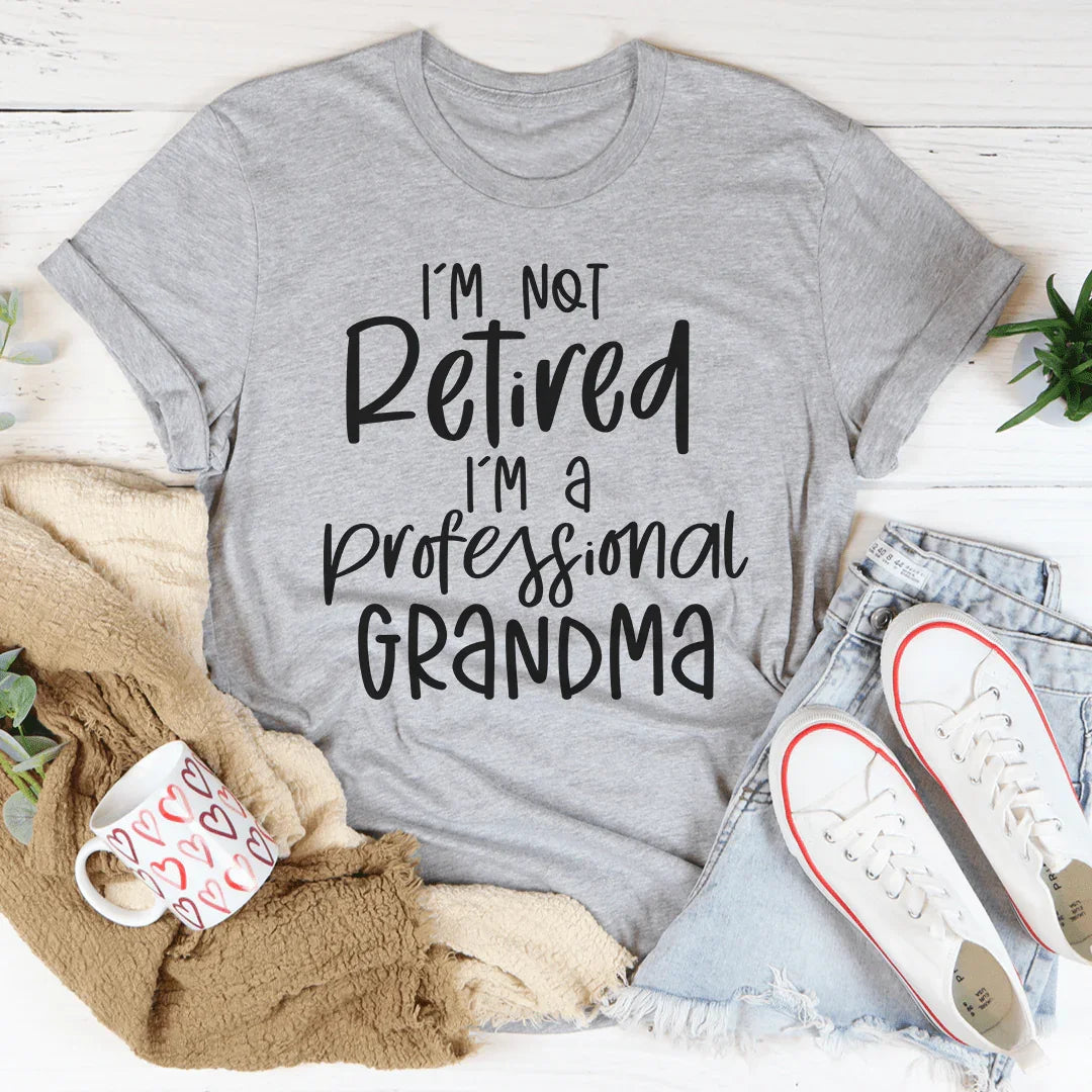 Professional Grandma Tee - Premium Comfort T-Shirt