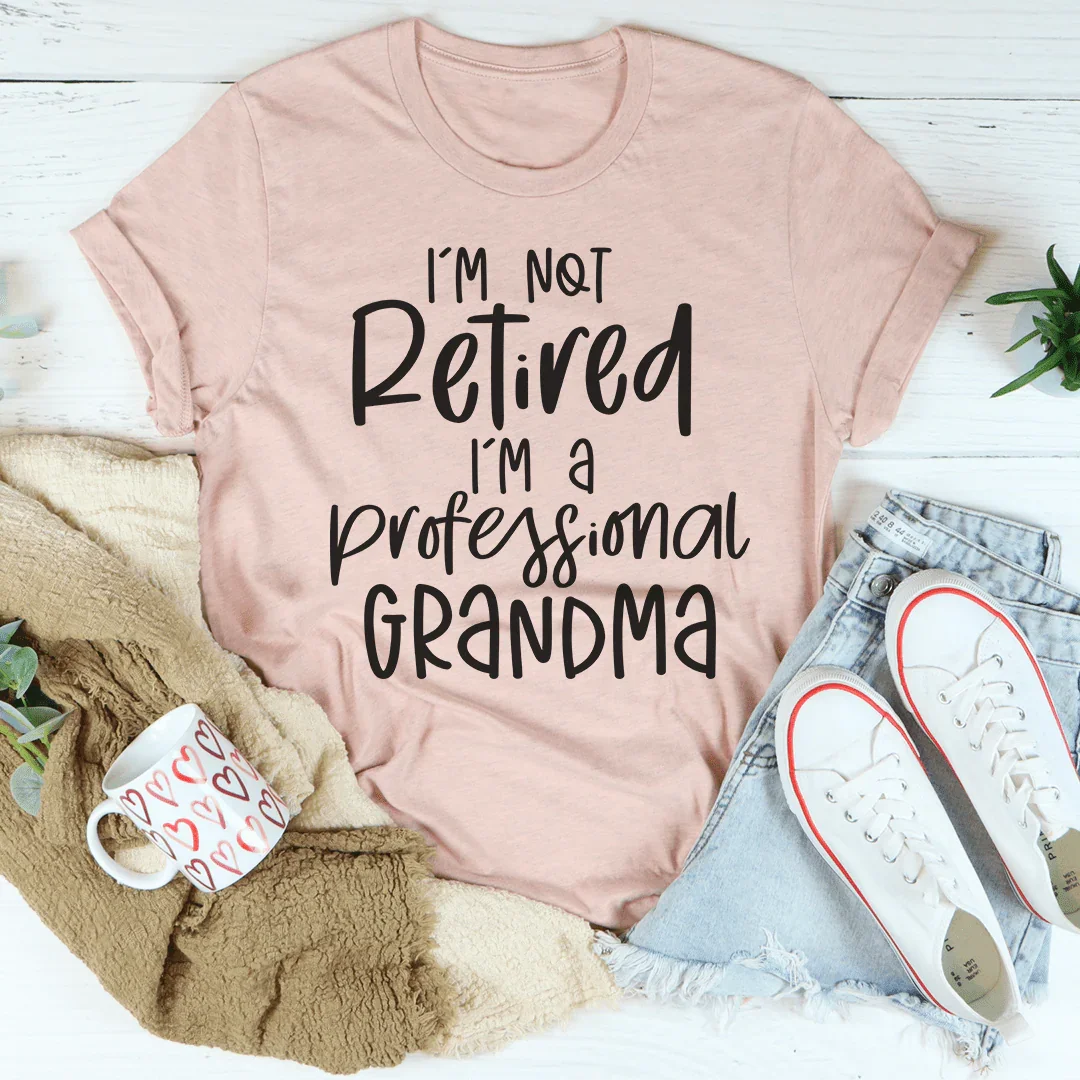 Professional Grandma Tee - Premium Comfort T-Shirt