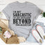 Intelligent Beyond Your Imagination Tee
