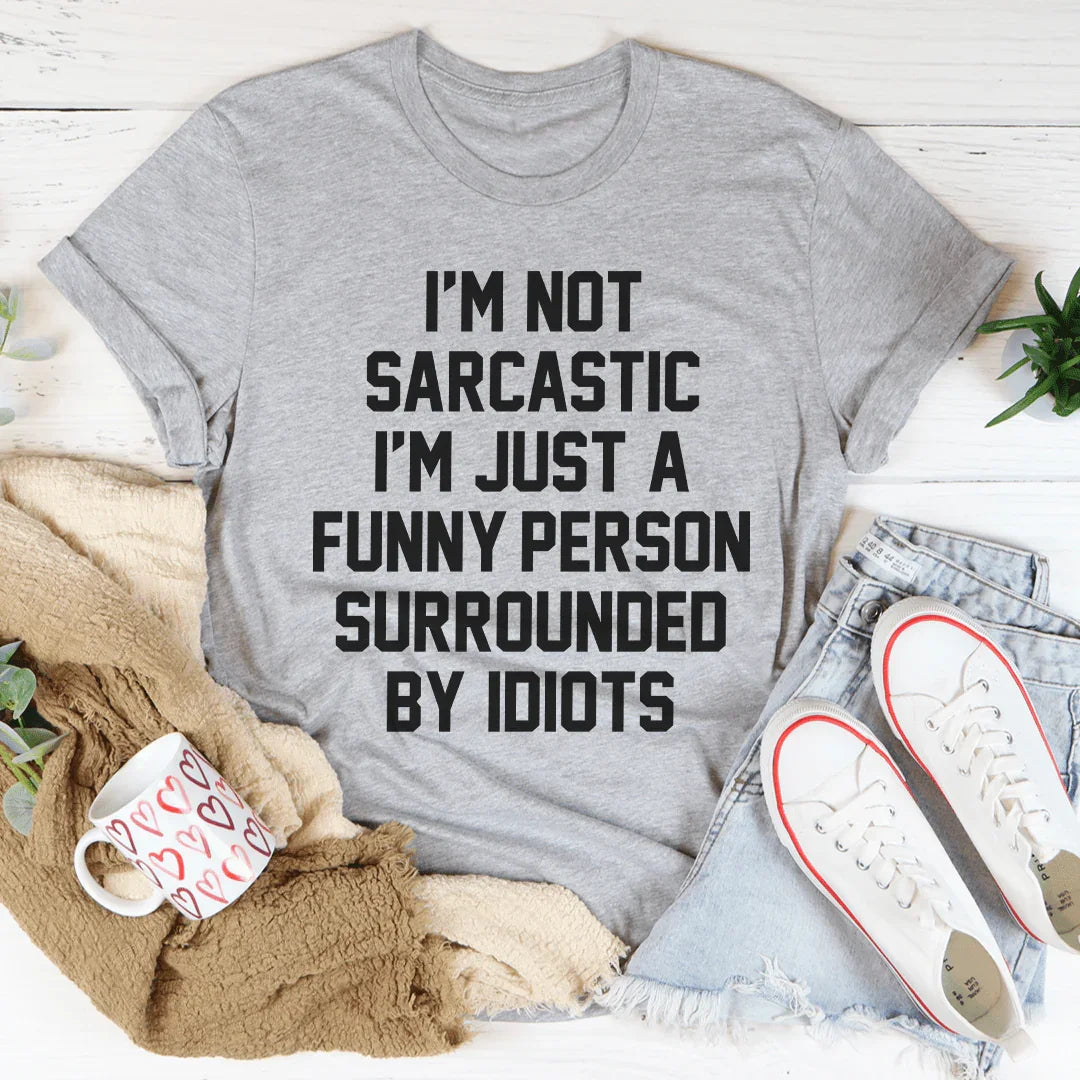 Camiseta No Soy Sarcástico