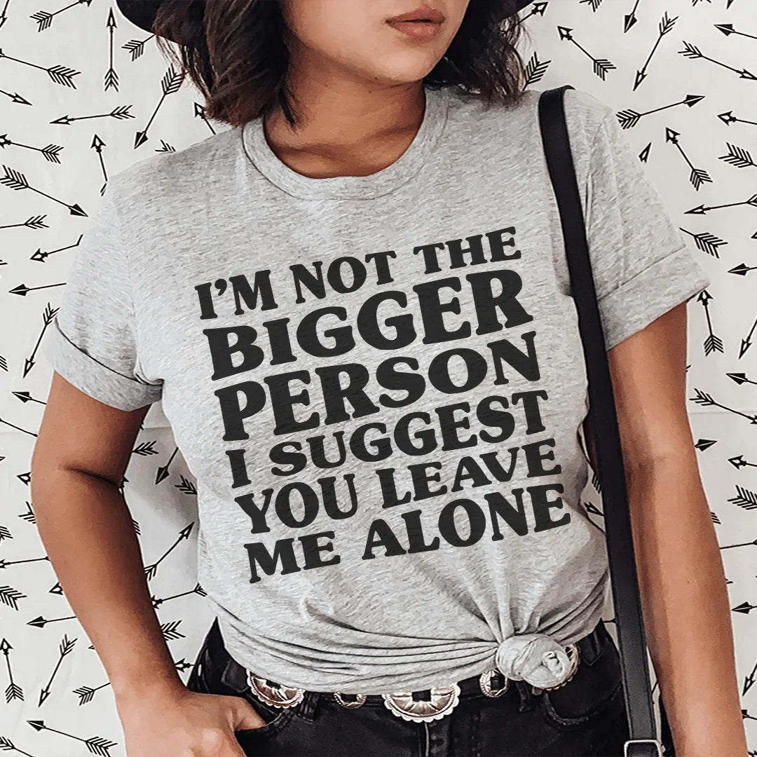 Camiseta No Soy La Persona Más Grande