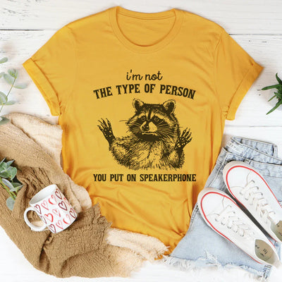 No soy el tipo de persona Tee