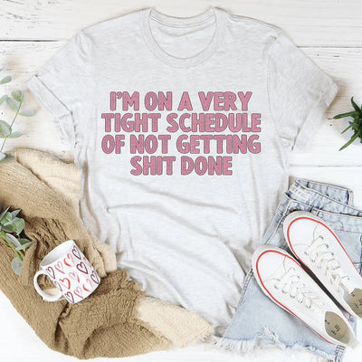 Tengo una agenda muy apretada Tee
