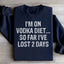 Sweatshirt "Je suis au régime vodka"