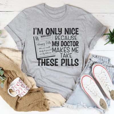 Sassy Doctor's Orders Tee