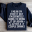 Sudadera I'm Over It