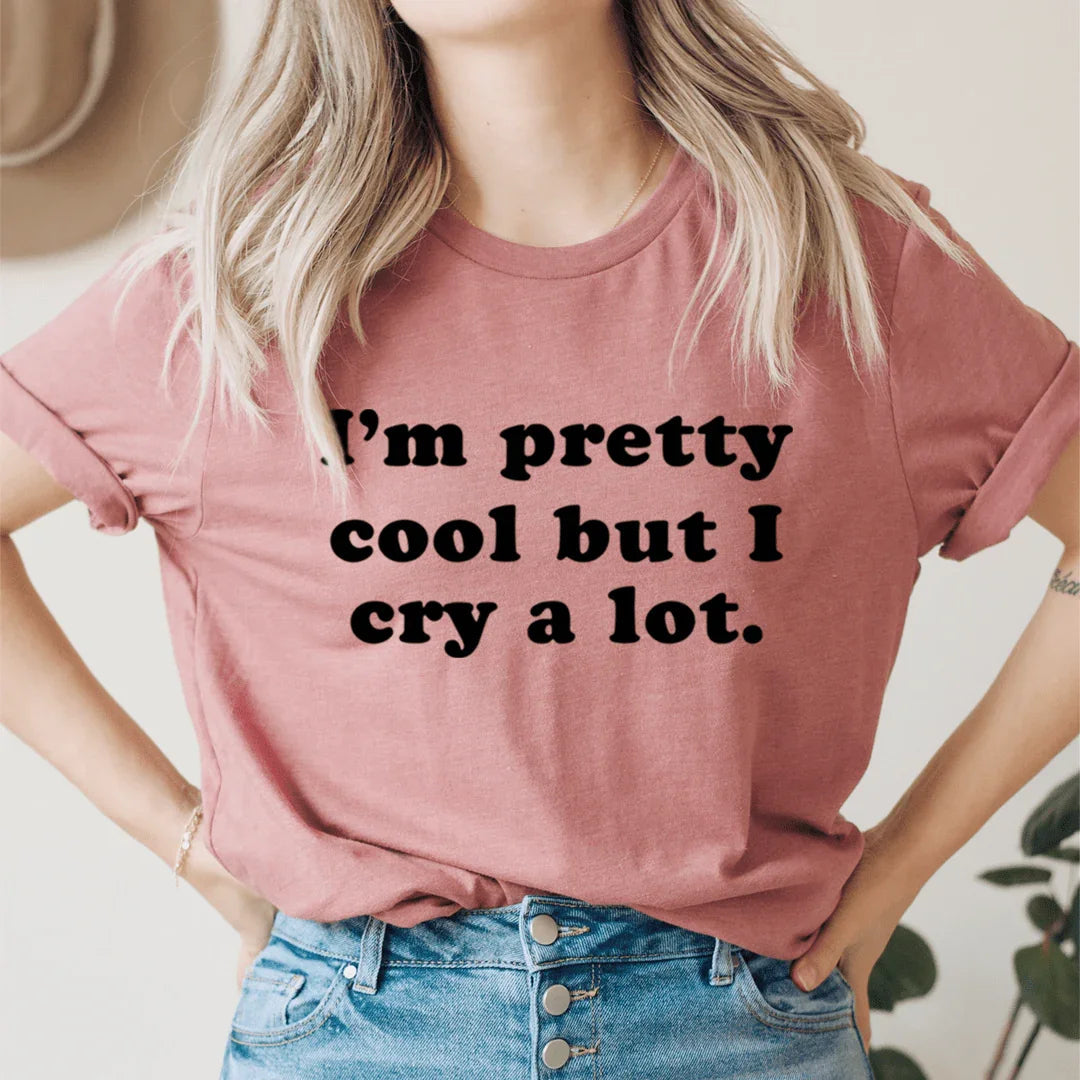 I'm Pretty Cool But I Cry A Lot Tee - Korvel