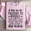 I'm Self Employed Sweatshirt