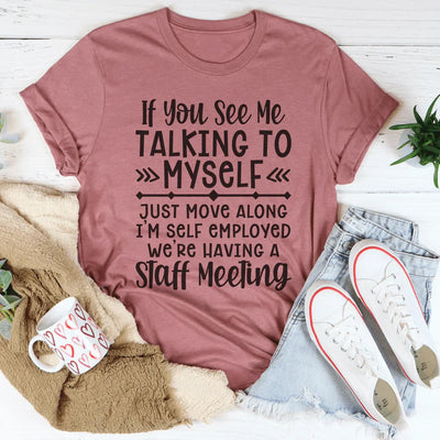I'm Self Employed Tee