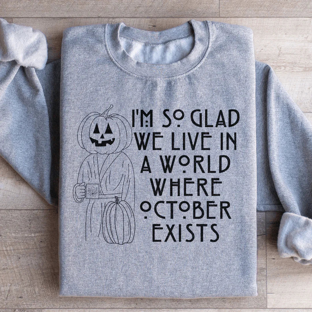 October Vibes Sweatshirt - Celebrate the Season